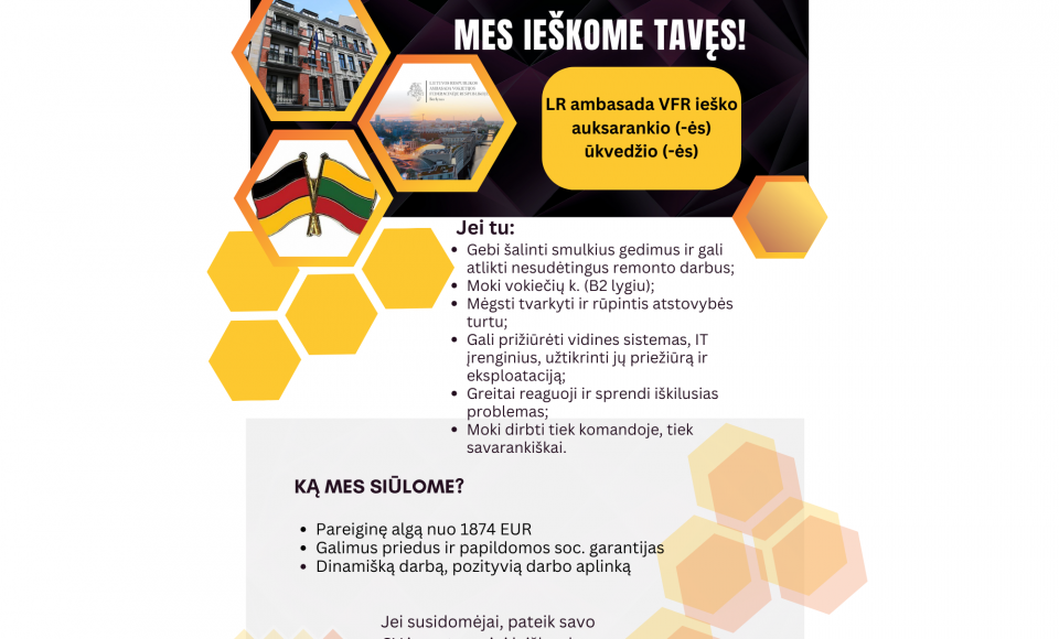 Lietuvos Respublikos ambasada Vokietijos Federacinėje Respublikoje skelbia atranką užimti...