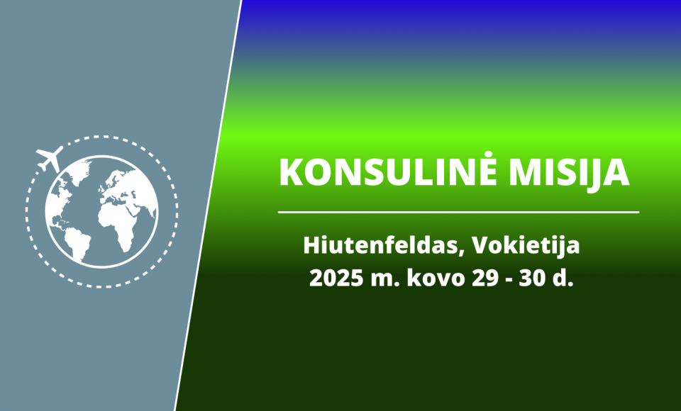 Kovo 29-30 d. Lietuvos konsuliniai pareigūnai dirbs Hiutenfelde